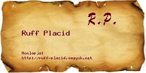 Ruff Placid névjegykártya